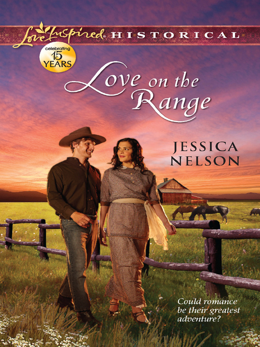Title details for Love on the Range by Jessica Nelson - Available